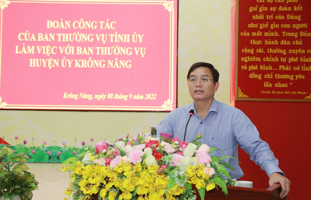 Ban Thường vụ Tỉnh ủy làm việc với Ban Thường vụ Huyện ủy Krông Năng